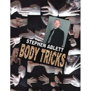 Body Tricks by Stephen Ablett video - INSTANT DOWNLOAD